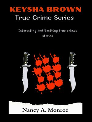 cover image of KEYSHIA BROWN TRUE crimes series